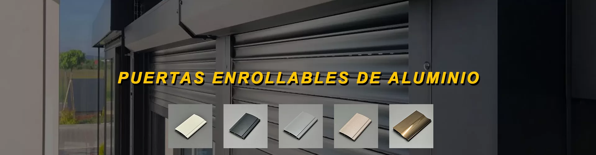 Puertas Enrollables de Aluminio Puertas Enrollables de Aluminio